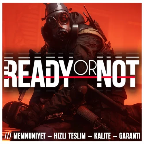  Ready Or Not + OTO TESLİMAT + DESTEK